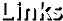 Links