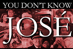 You Don'tKnow José